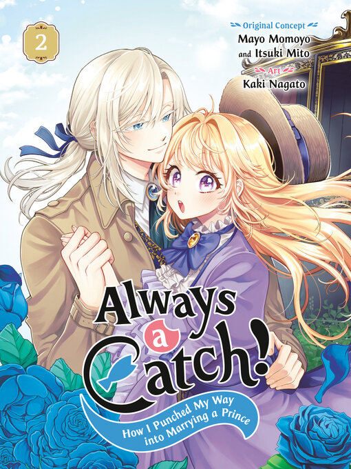 Title details for Always a Catch!, Volume 2 by Mayo Momoyo - Available